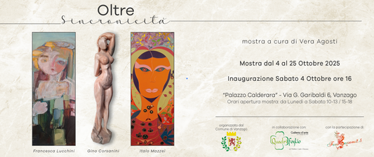 mostra: Oltre - Sincronicità • Palazzo Calderara - Vanzago