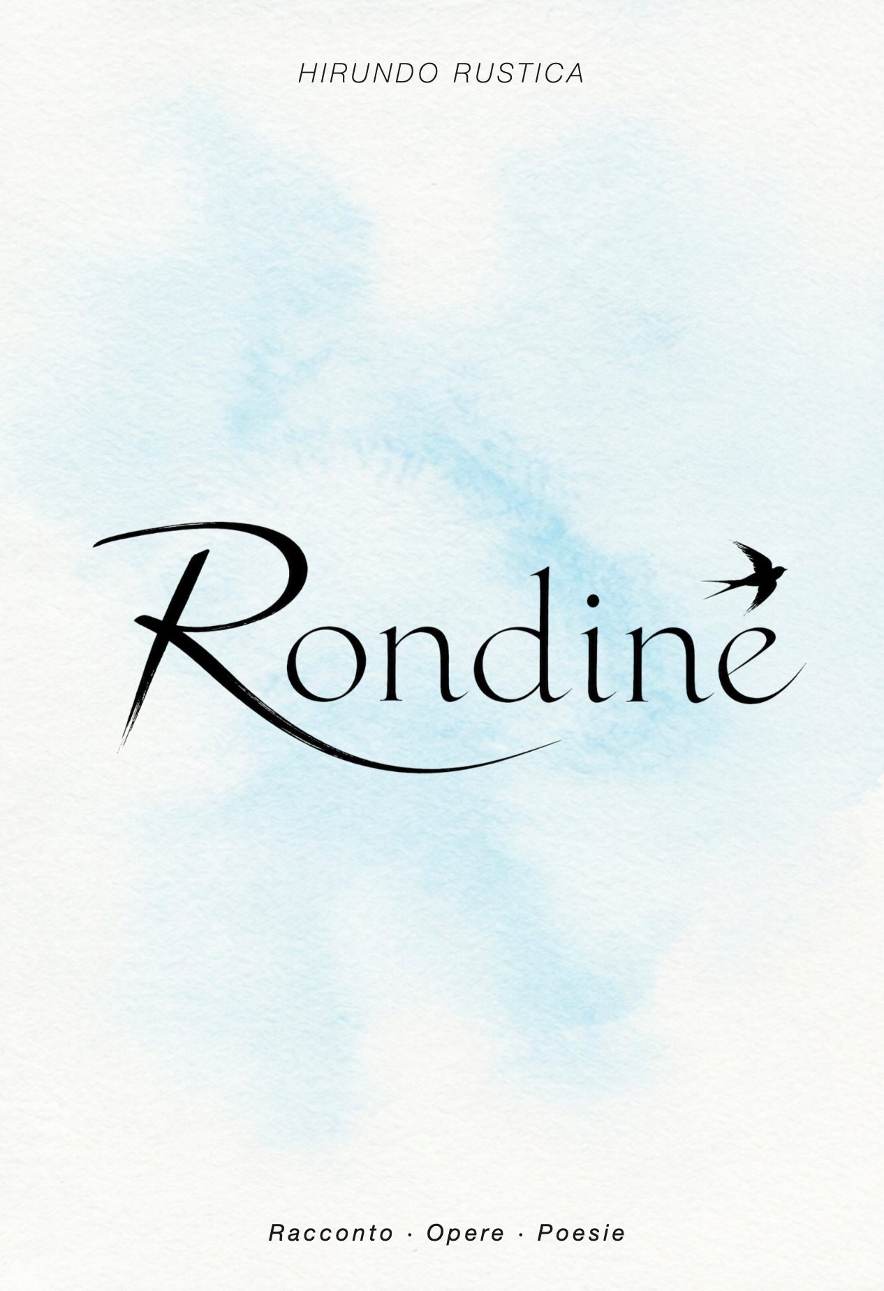Libro Rondine - Racconto · Opere · Poesie